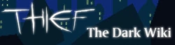 Thief Wiki