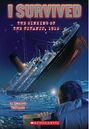 I Survived the Sinking of the Titanic 1912 Chapter Book.jpg
