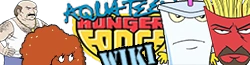 Aqua Teen Hunger Force Wiki