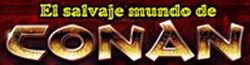 Wiki El salvaje mundo de Conan