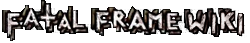 Fatal Frame | Fatal Frame Wiki | FANDOM powered by Wikia