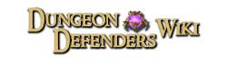 Dungeon Defenders Wiki