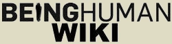 Being Human Wiki